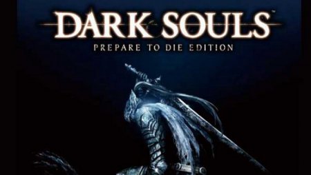 Обзор игры Dark Souls: Prepare to Die Edition
